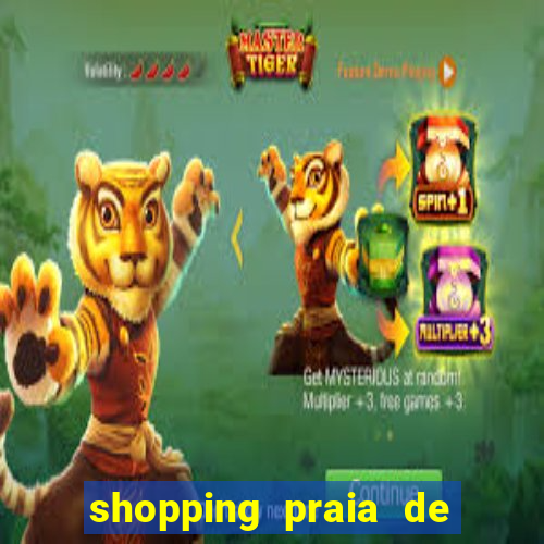 shopping praia de belas cinema